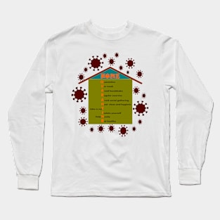 Home quarantine Long Sleeve T-Shirt